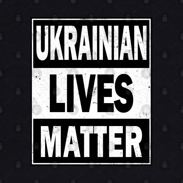 Ukrainian Lives Matter by valentinahramov